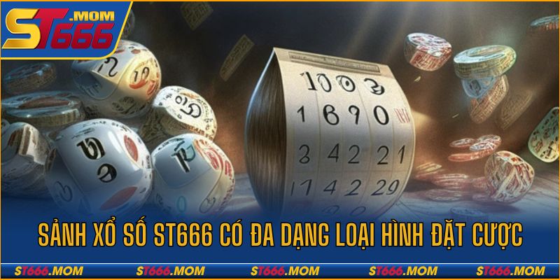 Những trò chơi hấp dẫn tại sảnh xổ số ST666